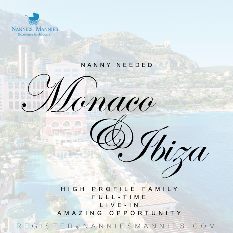Full-time, Live-in Nanny Needed - Monaco and Ibiza